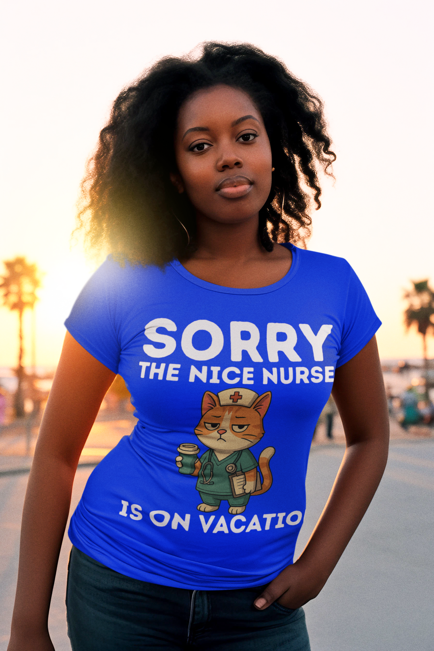SORRY THE NICE NURSE IS ON VACATION