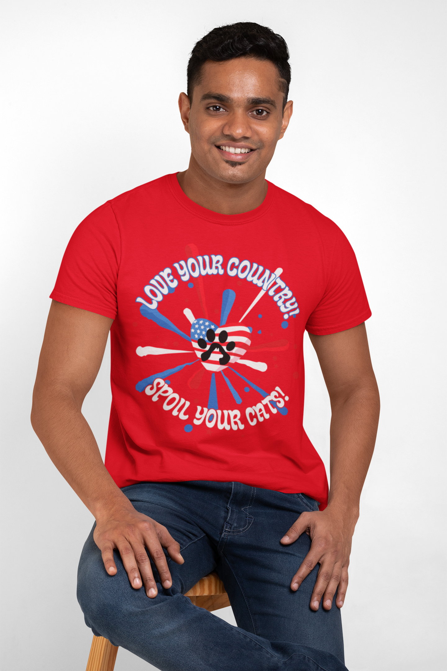 LOVE YOUR COUNTRY, SPOIL YOUR CATS