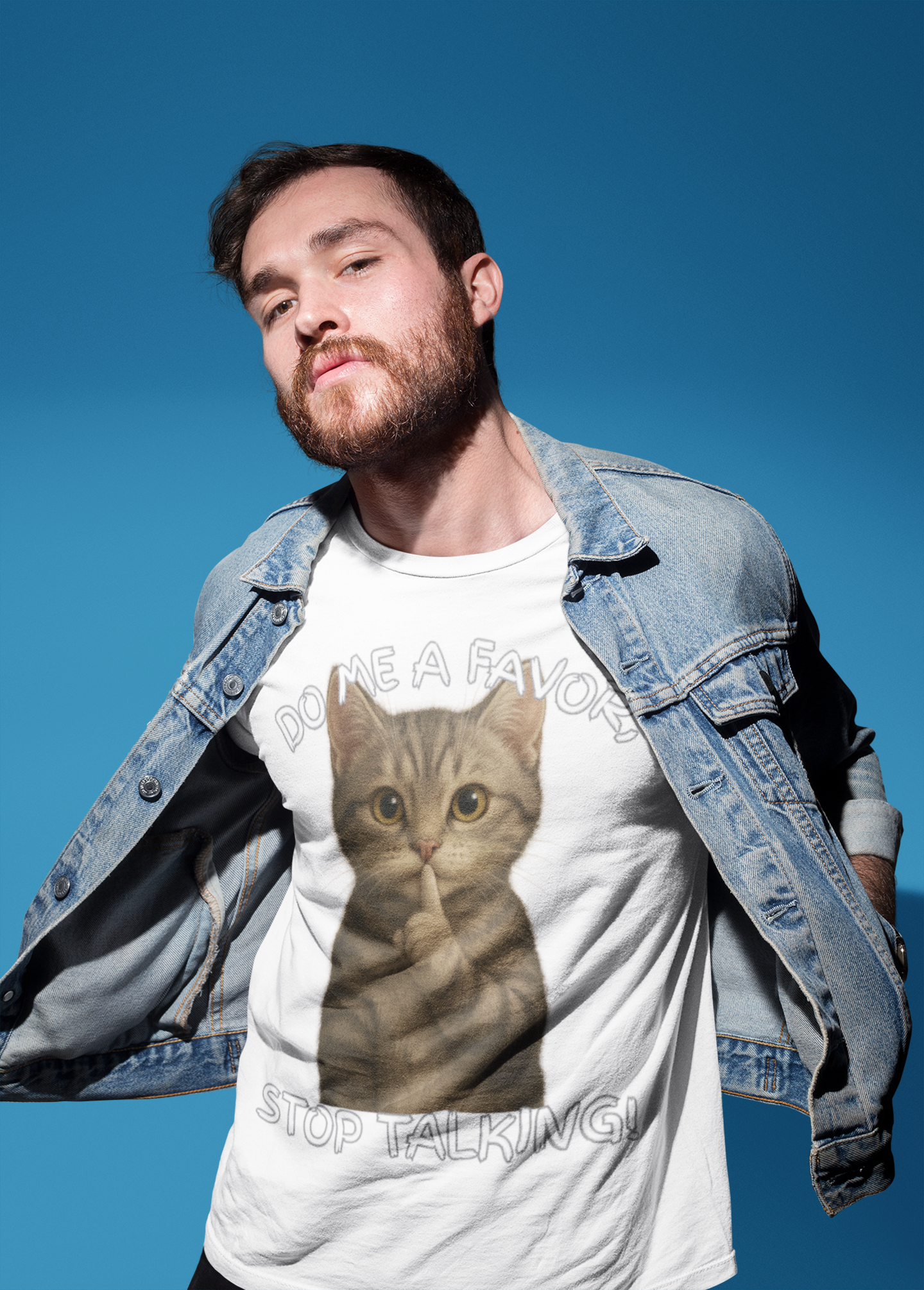 DO ME A FAVOR, STOP TALKING