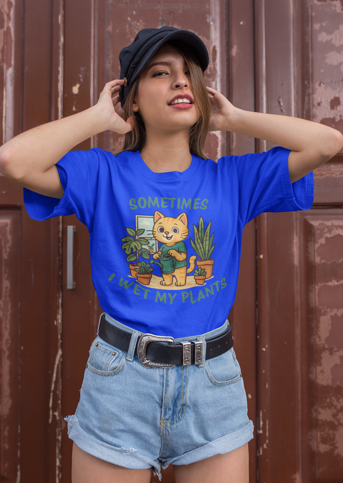 SOMETIMES I WET MY PLANTS