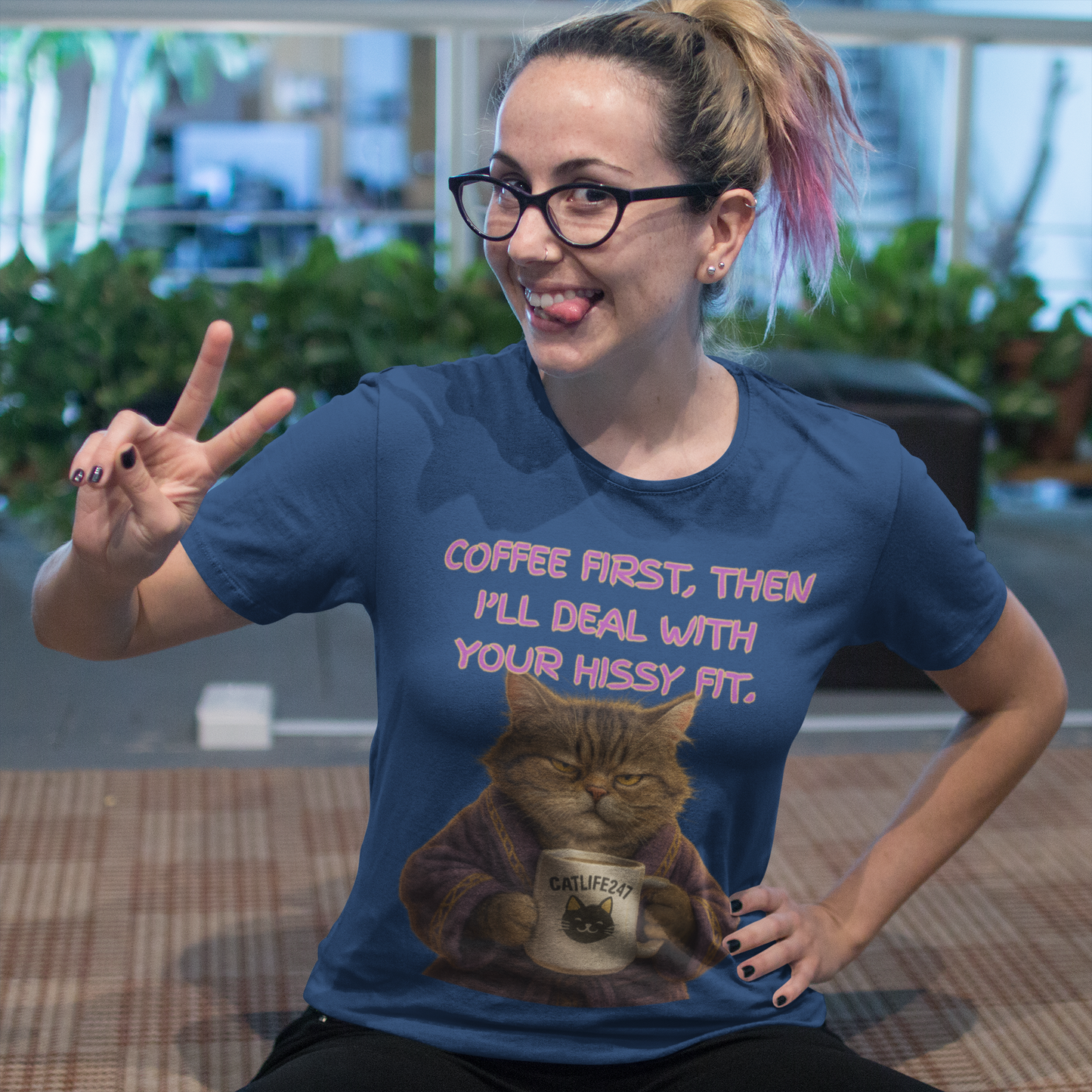 Coffee First, Then I'll Deal With Your Hissy Fit